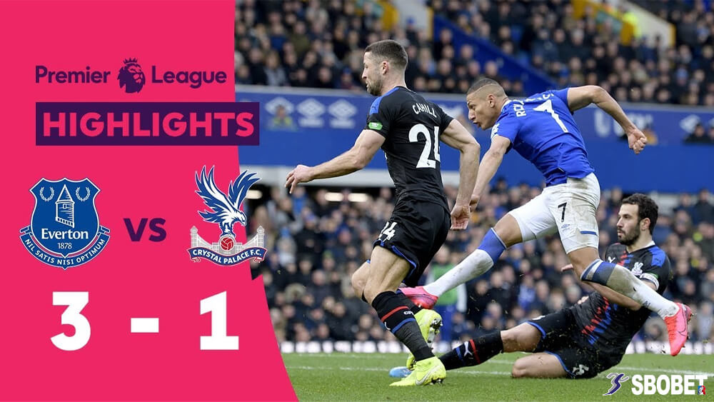 ดูบอลย้อนหลัง เอฟเวอร์ตัน 3-1 คริสตัล พาเลซ พรีเมียร์ลีกอังกฤษ