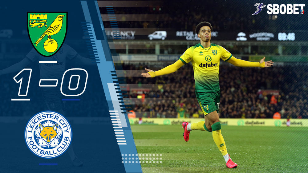 ดูบอลย้อนหลัง นอริช ซิตี้ 1-0 เลสเตอร์ ซิตี้ พรีเมียร์ลีกอังกฤษ